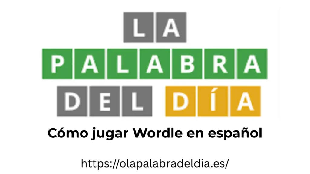 Cómo jugar Wordle en español